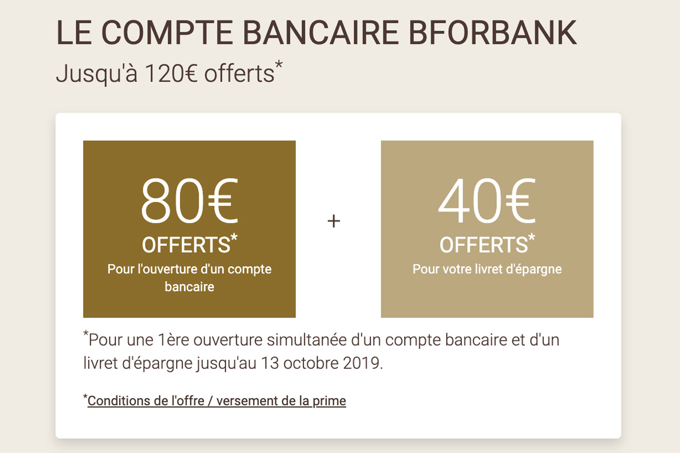 Prime de 80 € + 40 € pour les clients de la banque en ligne